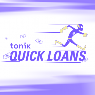 Tonik Bank Quick Loan